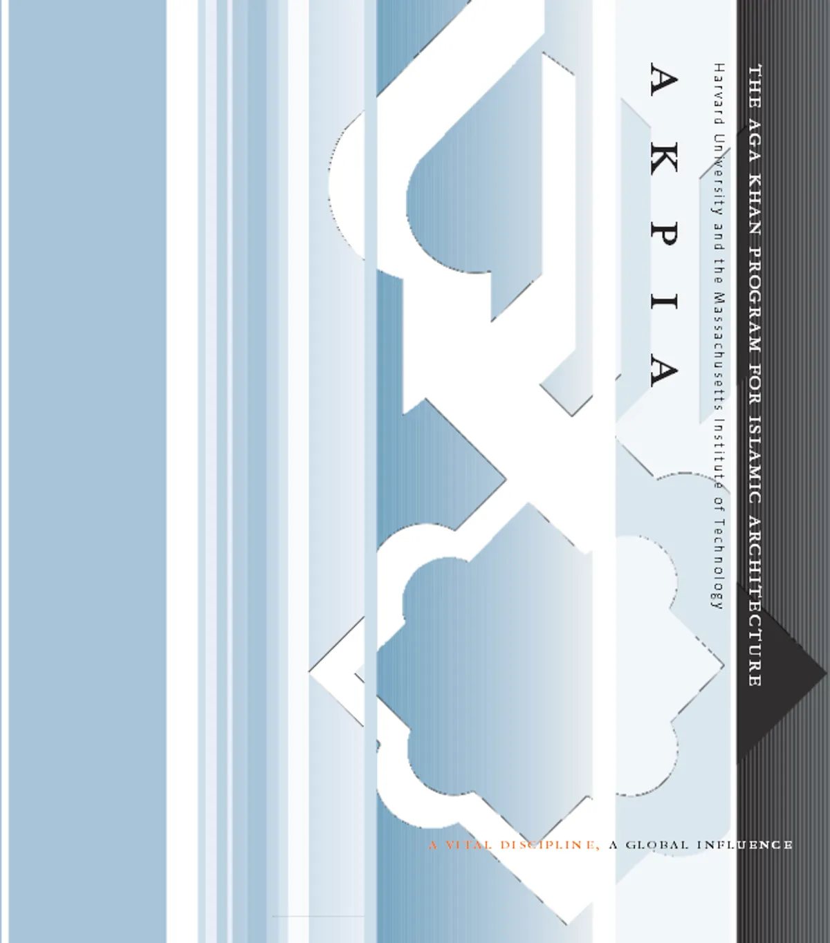 The Aga Khan Program for Islamic Architecture Brochure