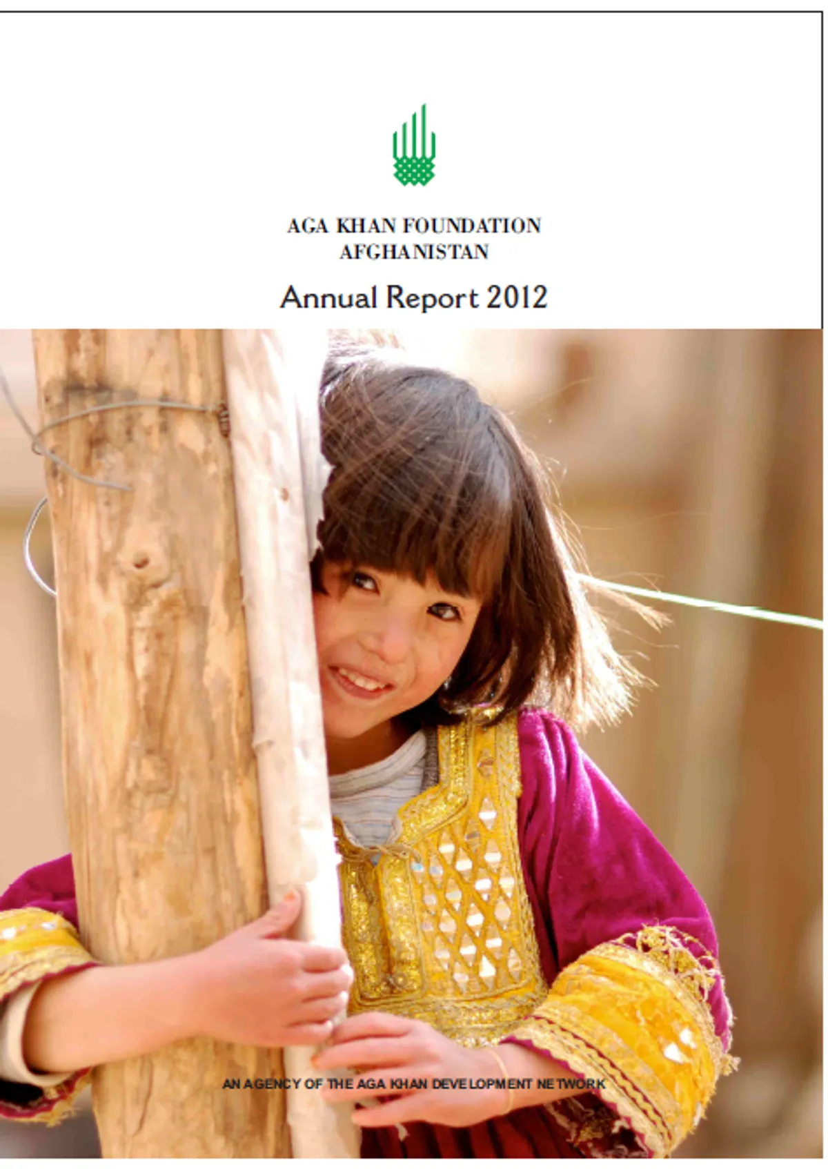 Afghanistan - Annual Report 2012 - AKDN